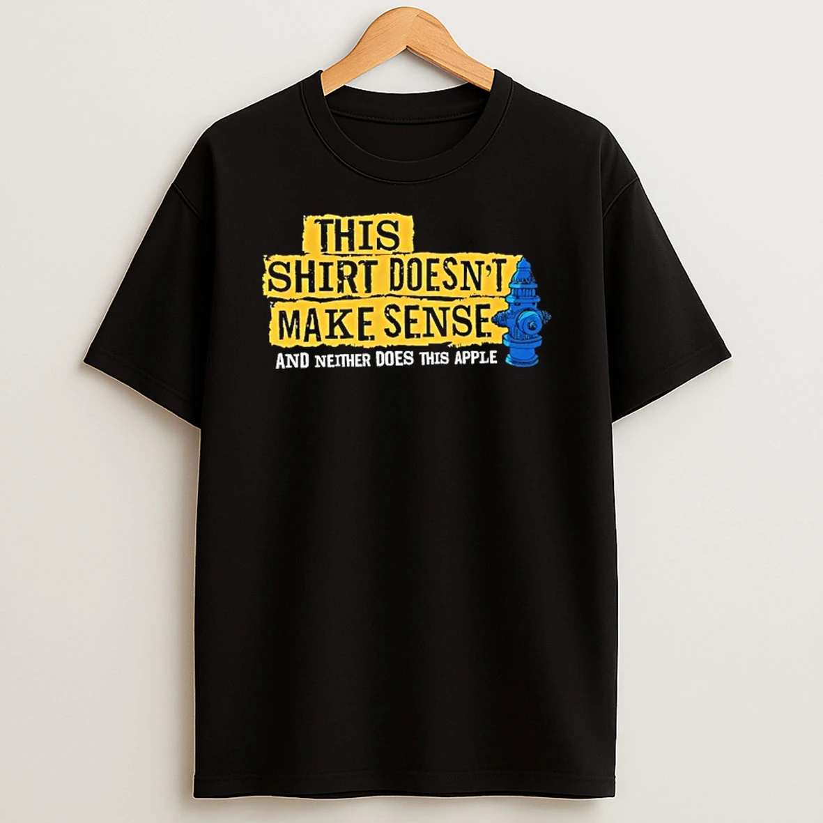 Vflippa Techteesusa 20251211_170402 58_this Doesnt Make Sense And Neither Does This Apple T Shirt