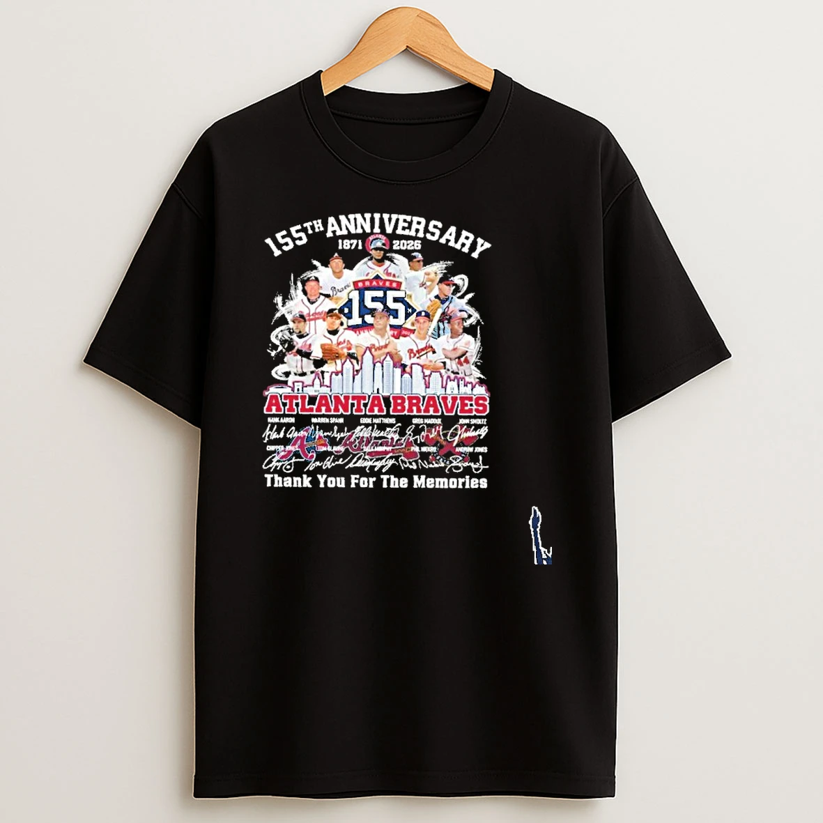 155th Anniversary 1871 2026 Team Player Atlanta Braves Signature Thank You For The Memories T Shirt