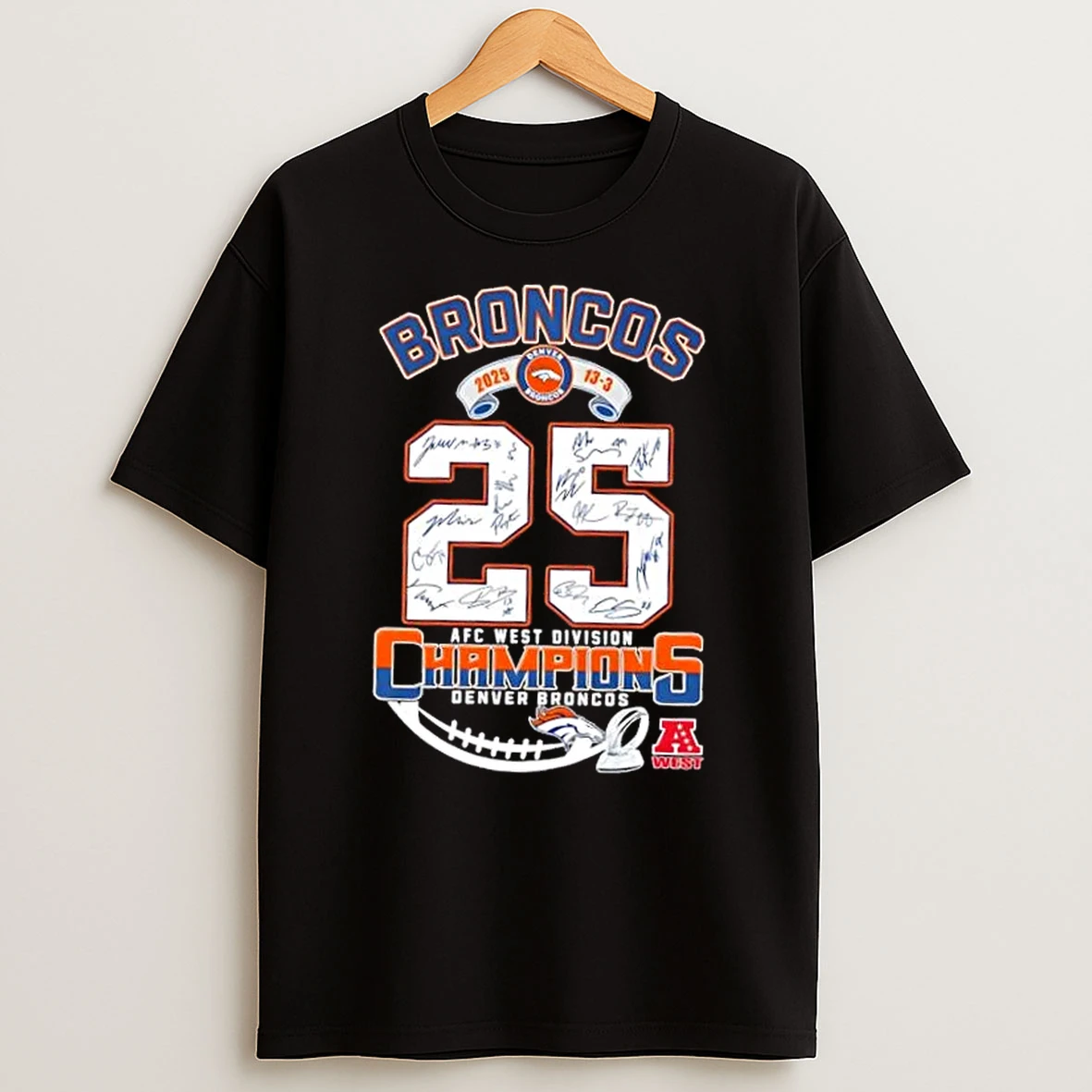 2025 13 3 Afc West Division Champions Denver Broncos All Signatures T Shirt
