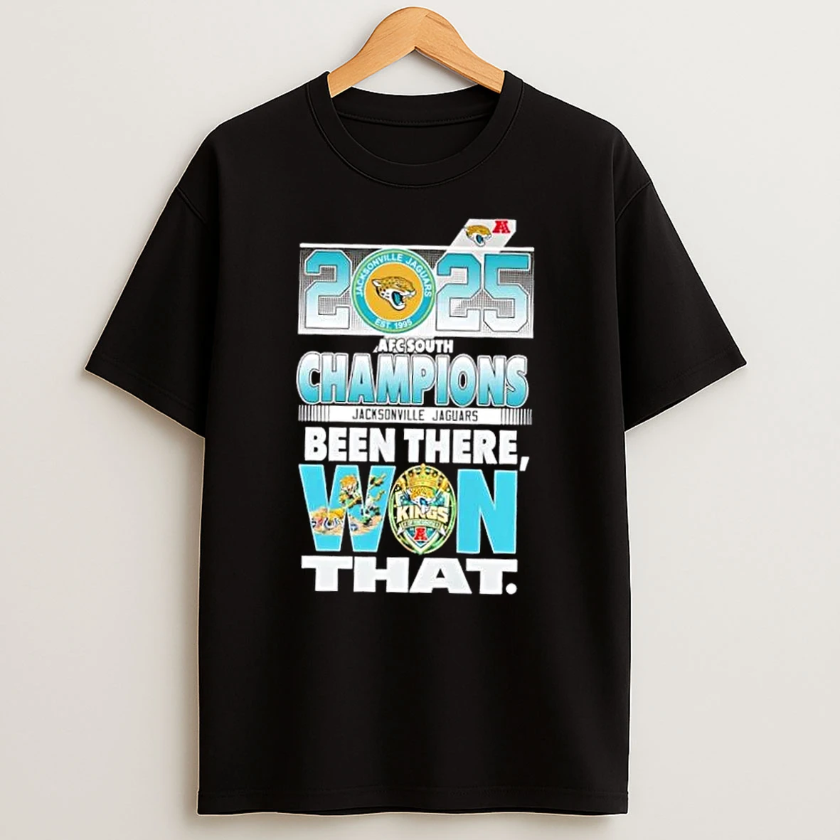 2025 Afc South Division Champions Jacksonville Jaguars Been There Win That T Shirt