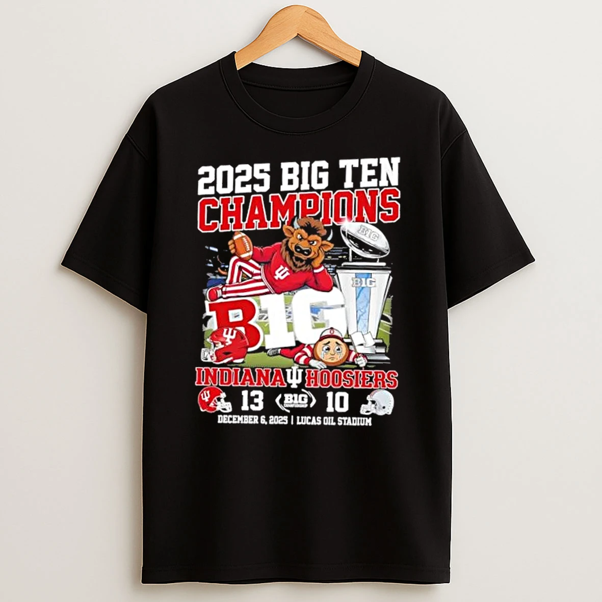 2025 Big Ten Champions Indiana Hoosiers Beat Ohio State Buckeyes Lucas Oil Stadium T Shirt