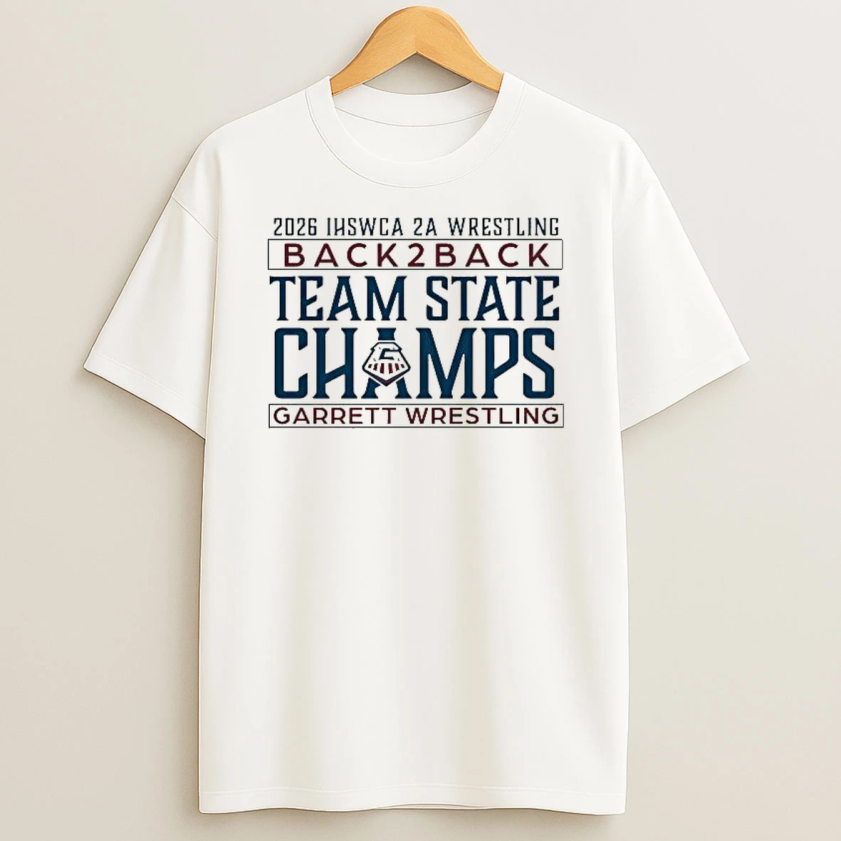 2026 Ihswca 2a Wrestling Back 2 Back Team State Champions Garrett Wrestling T Shirt