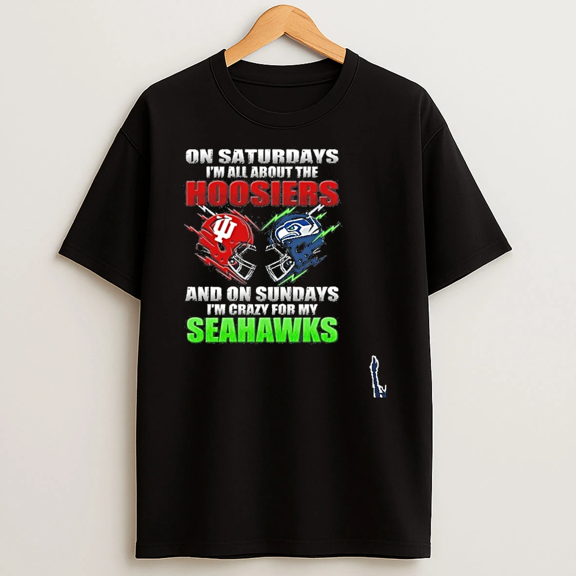 2026 Saturdays Im All About The Hoosiers And On Sundays Im Crazy For My Seahawks T Shirt