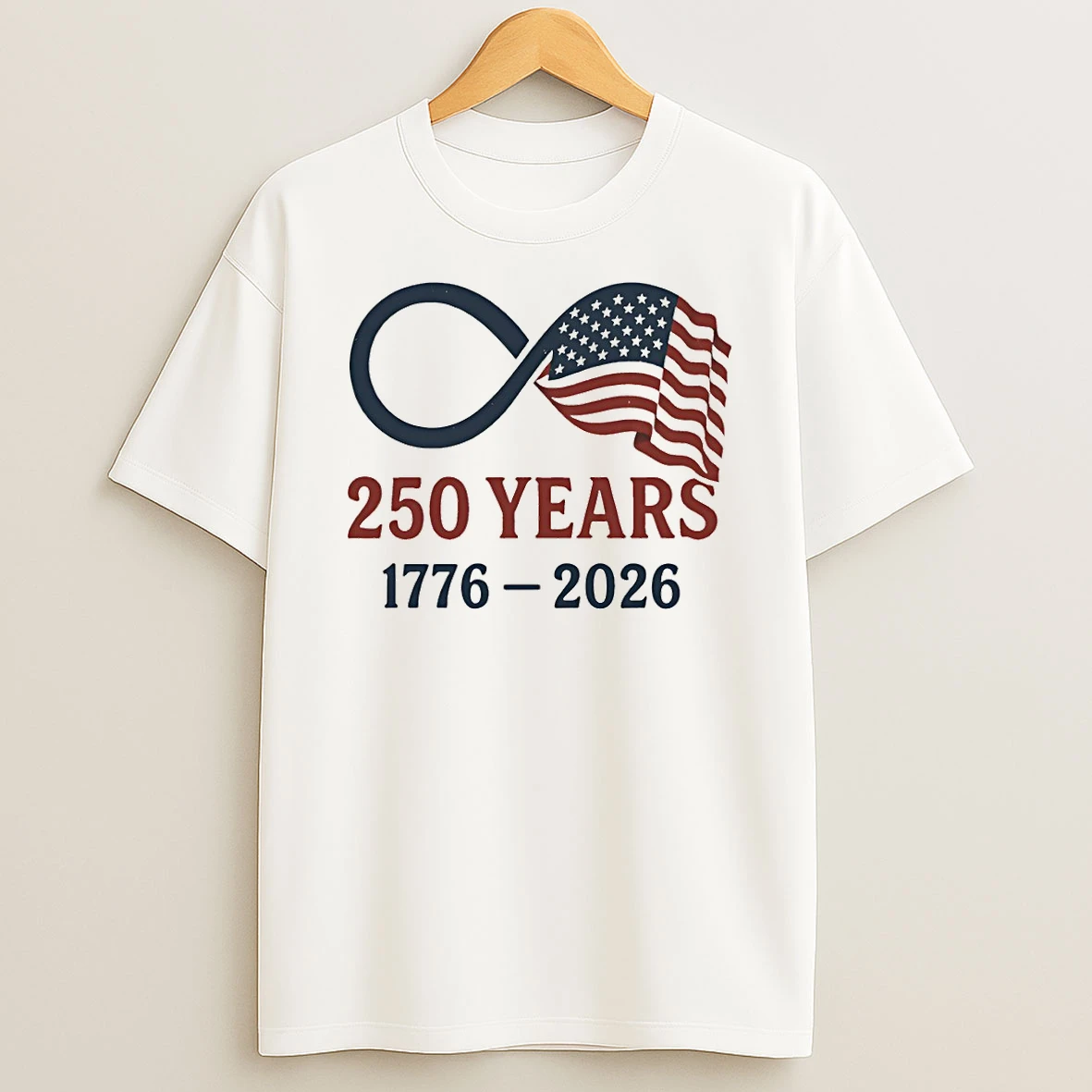 250 Years Usa 1776 2026 Flag Infinity Symbol Patriotic T Shirt