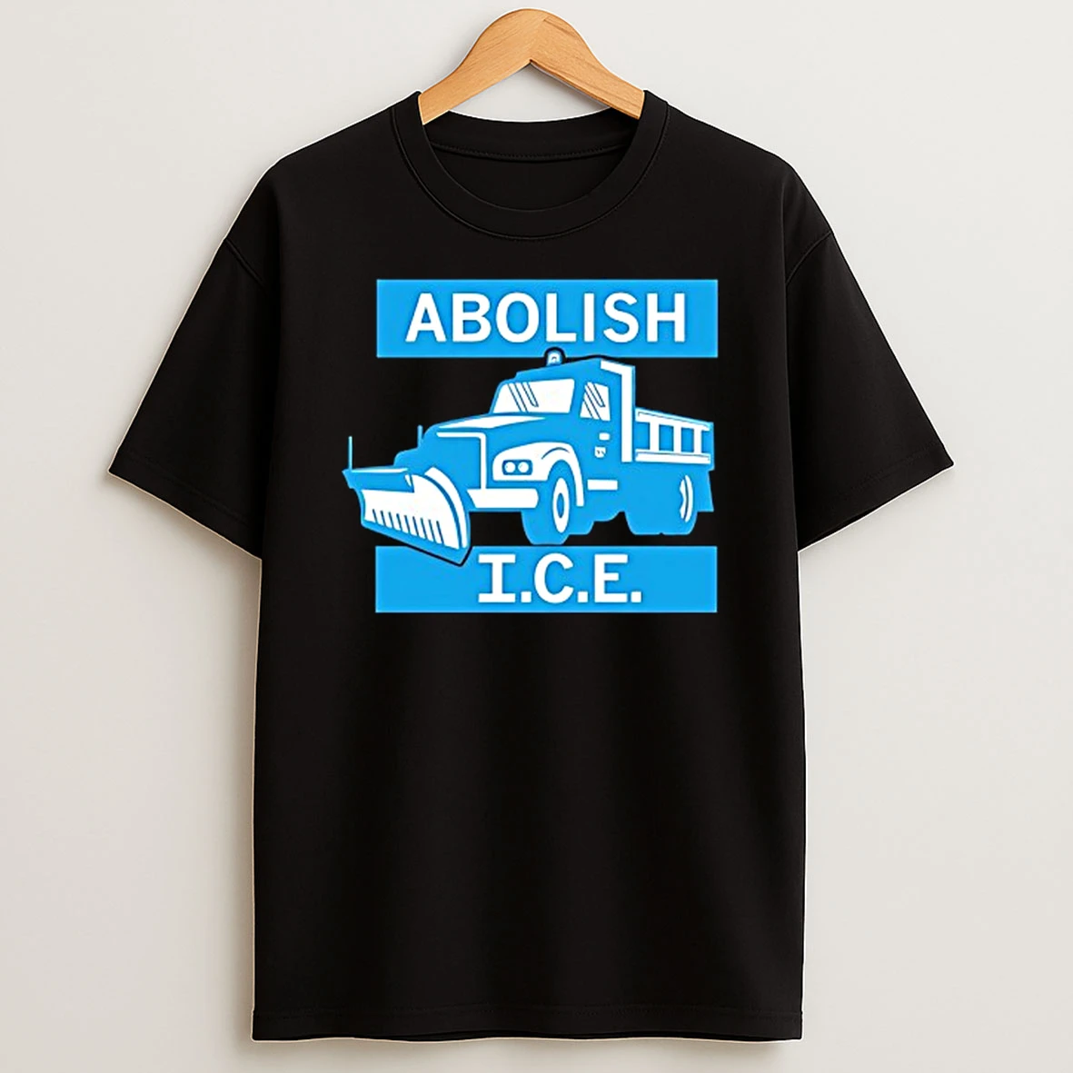 Abolish I C E Salt Truck T Shirt