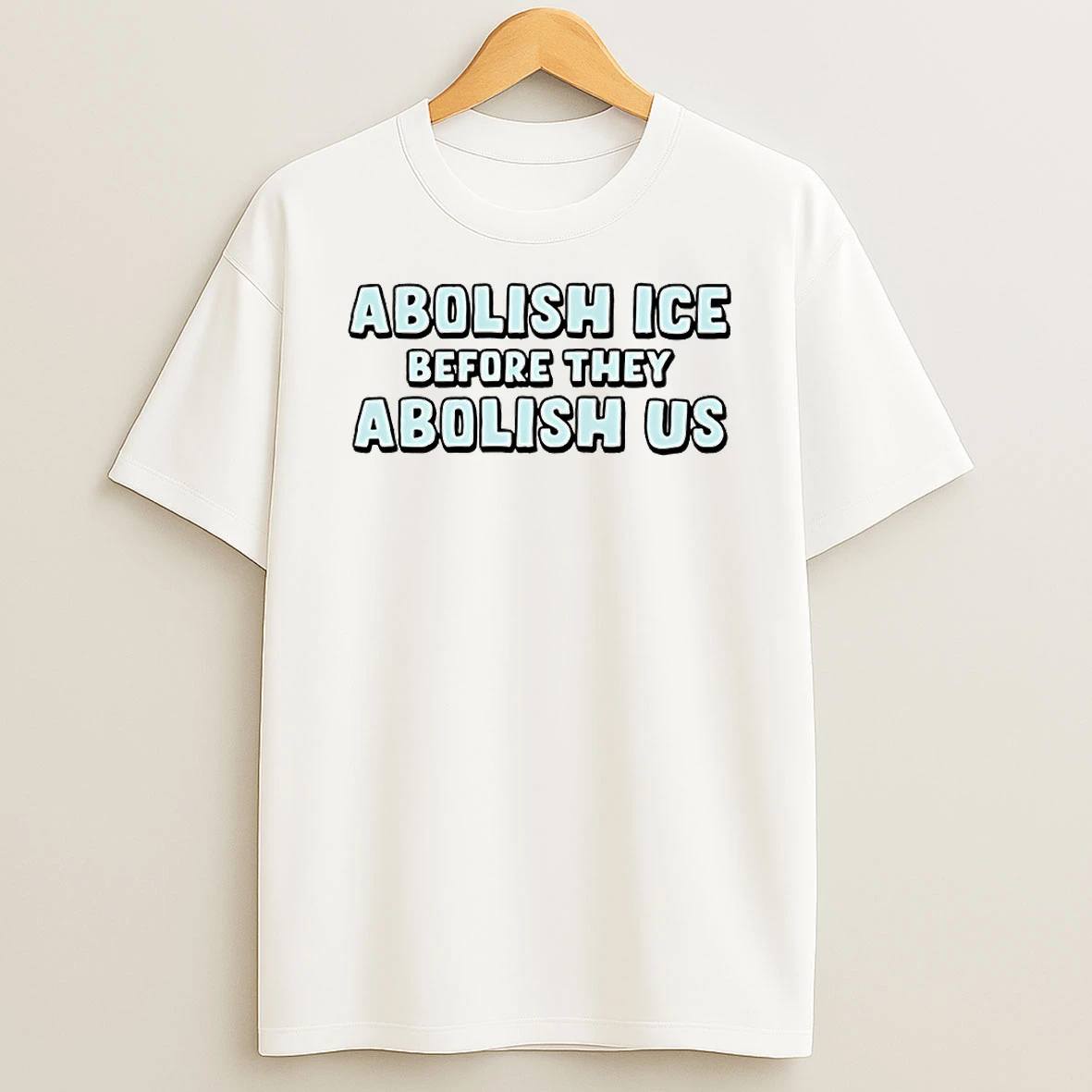 Abolish Ice Before They Abolish Us Circle T Shirt