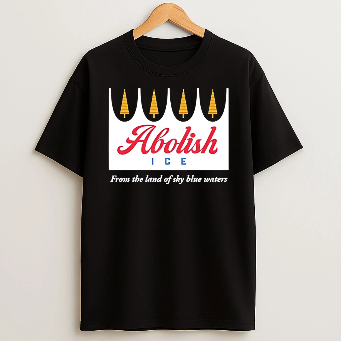 Abolish Ice In Minnesota From The Land Of Sky Blue Waters T Shirt