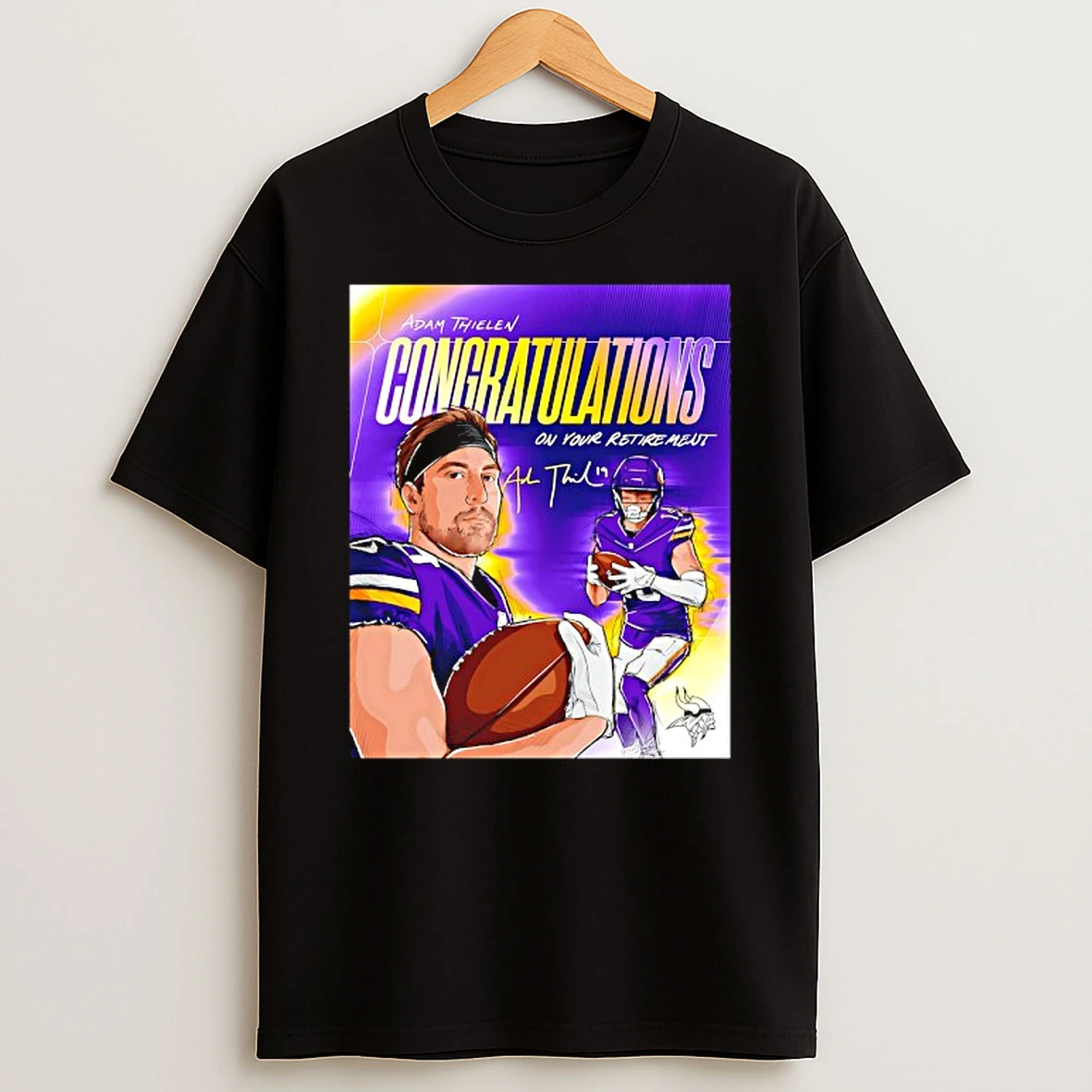 Adam Thielen Congratulations On Your Retirement T Shirt