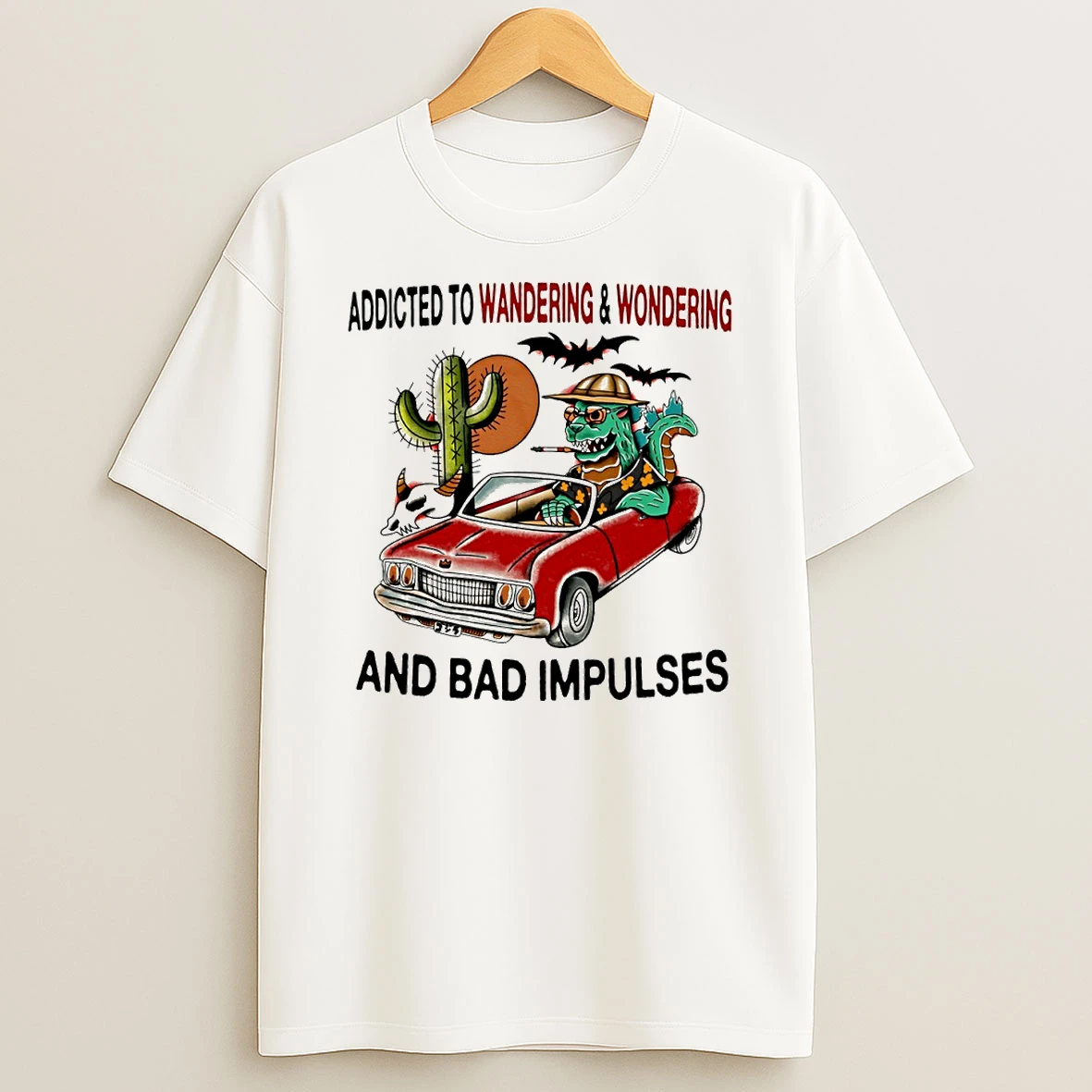 Addicted To Wandering And Wondering And Bad Impulses Circle T Shirt