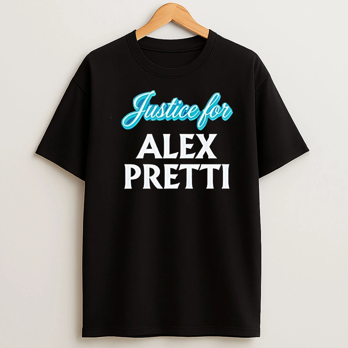 Alex Pretti Alex Pretti Be Pretti Good T Shirt