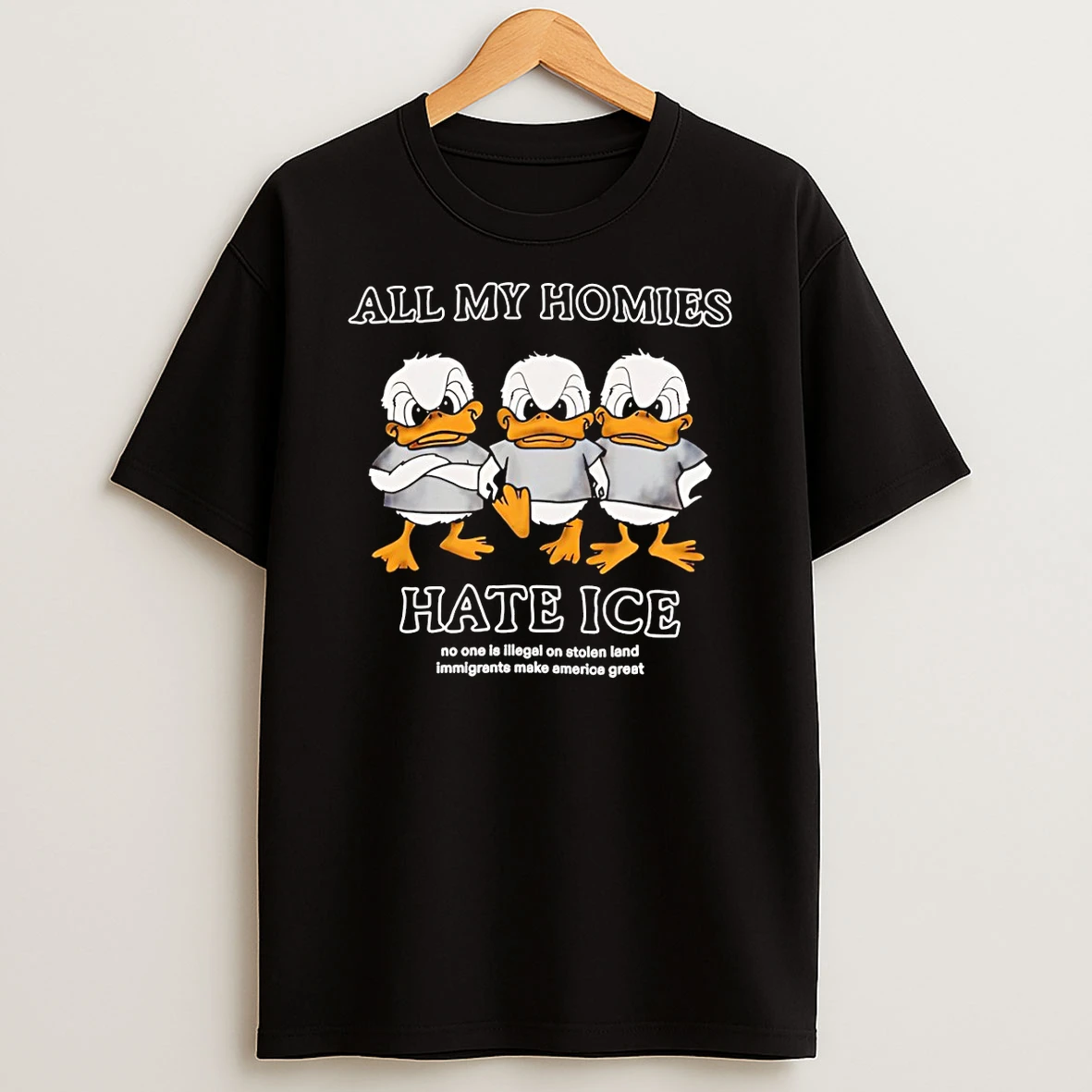 All My Homies Hate Ice Immigrants Make America Great Political T Shirt