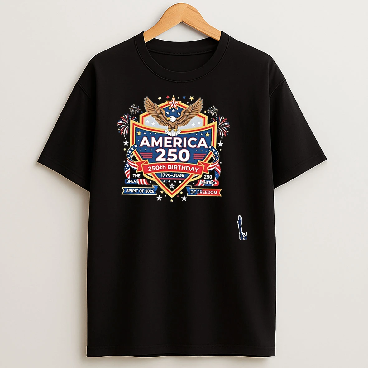 America 250th Birthday Spirit Of 2026 Of Freedom T Shirt