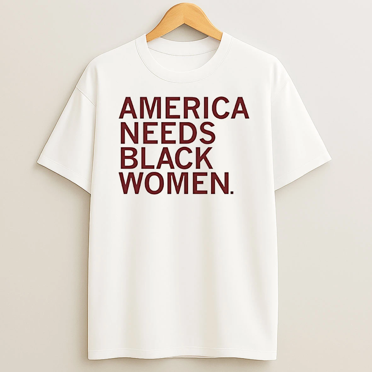 America Needs Black Women Circle T Shirt