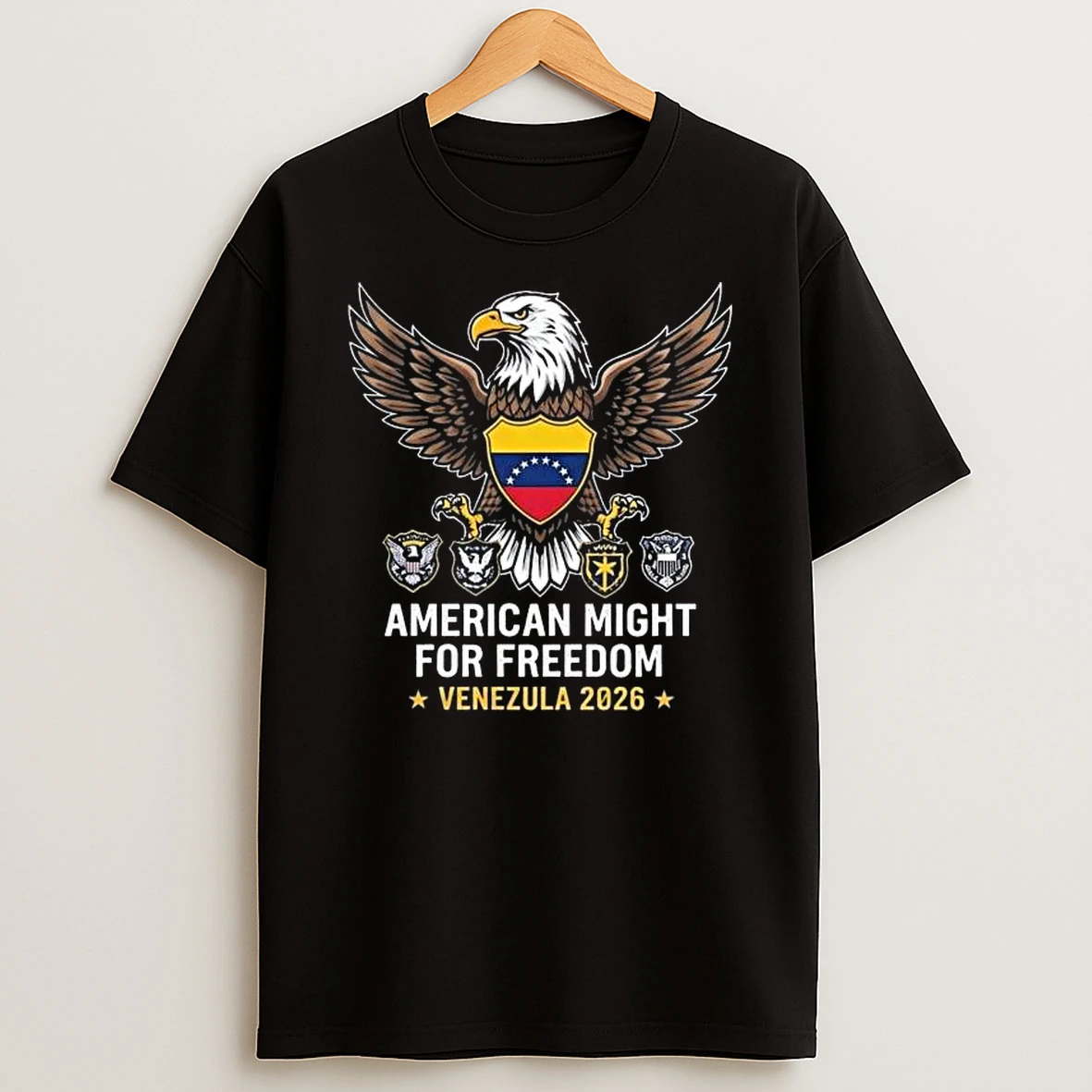 American Might For Freedom Usa Venezuela 2026 Patriotic Eagle Shiret T Shirt