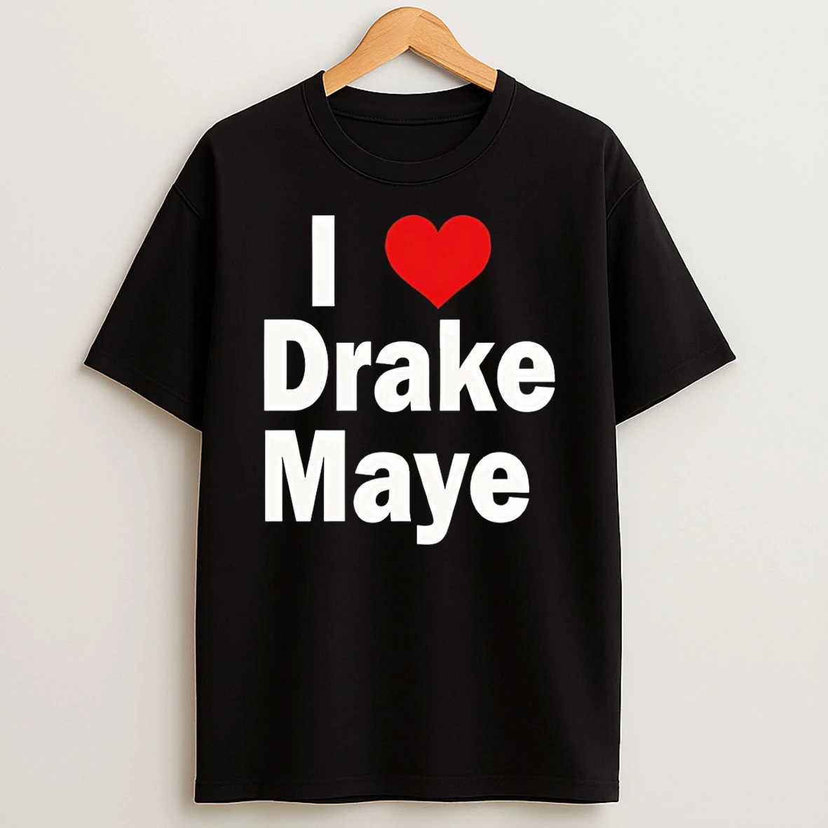 Ann Michael Maye Wearing I Heart Drake Maye New England Patriots Nfl 2026 T Shirt