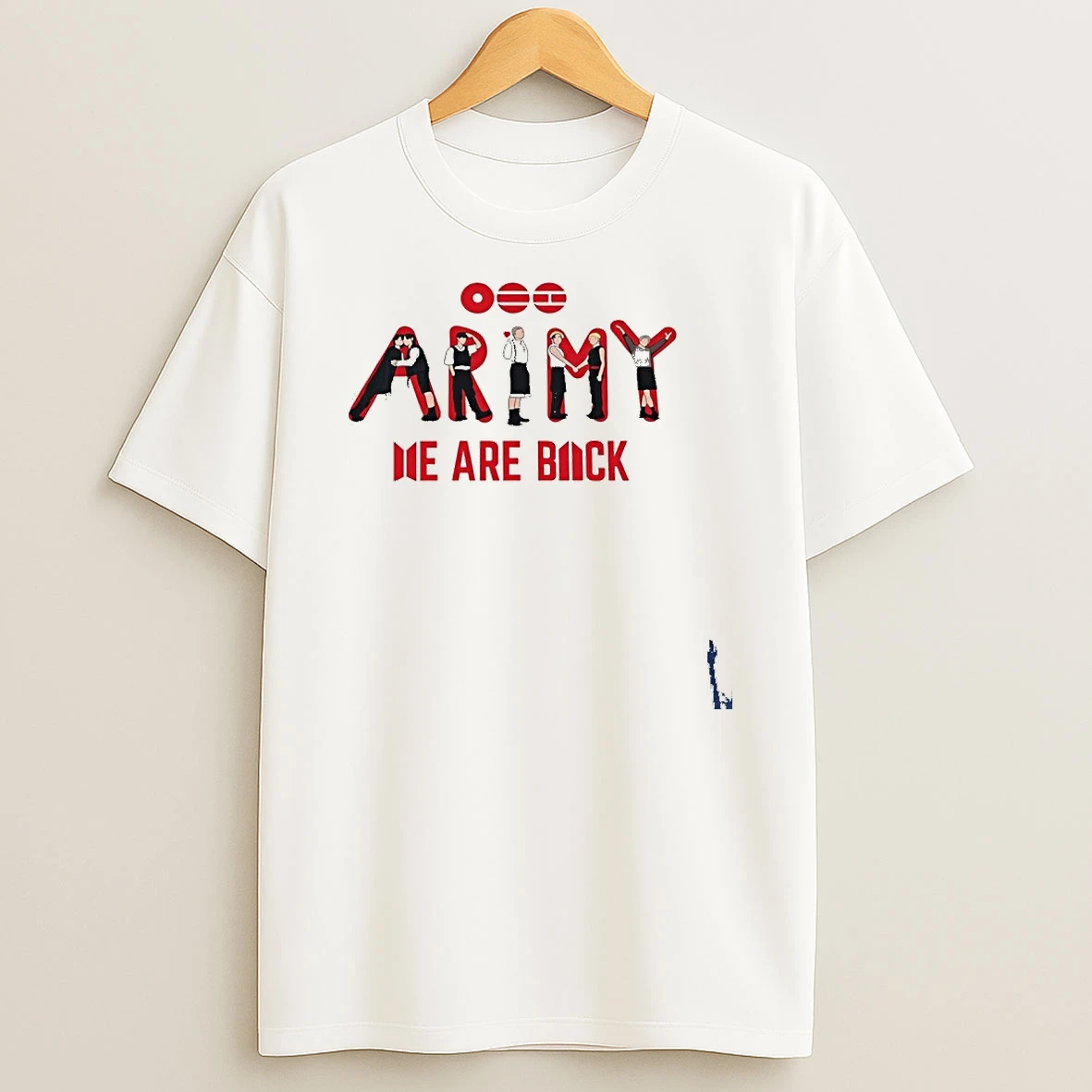 Army My Are Back T Shirt