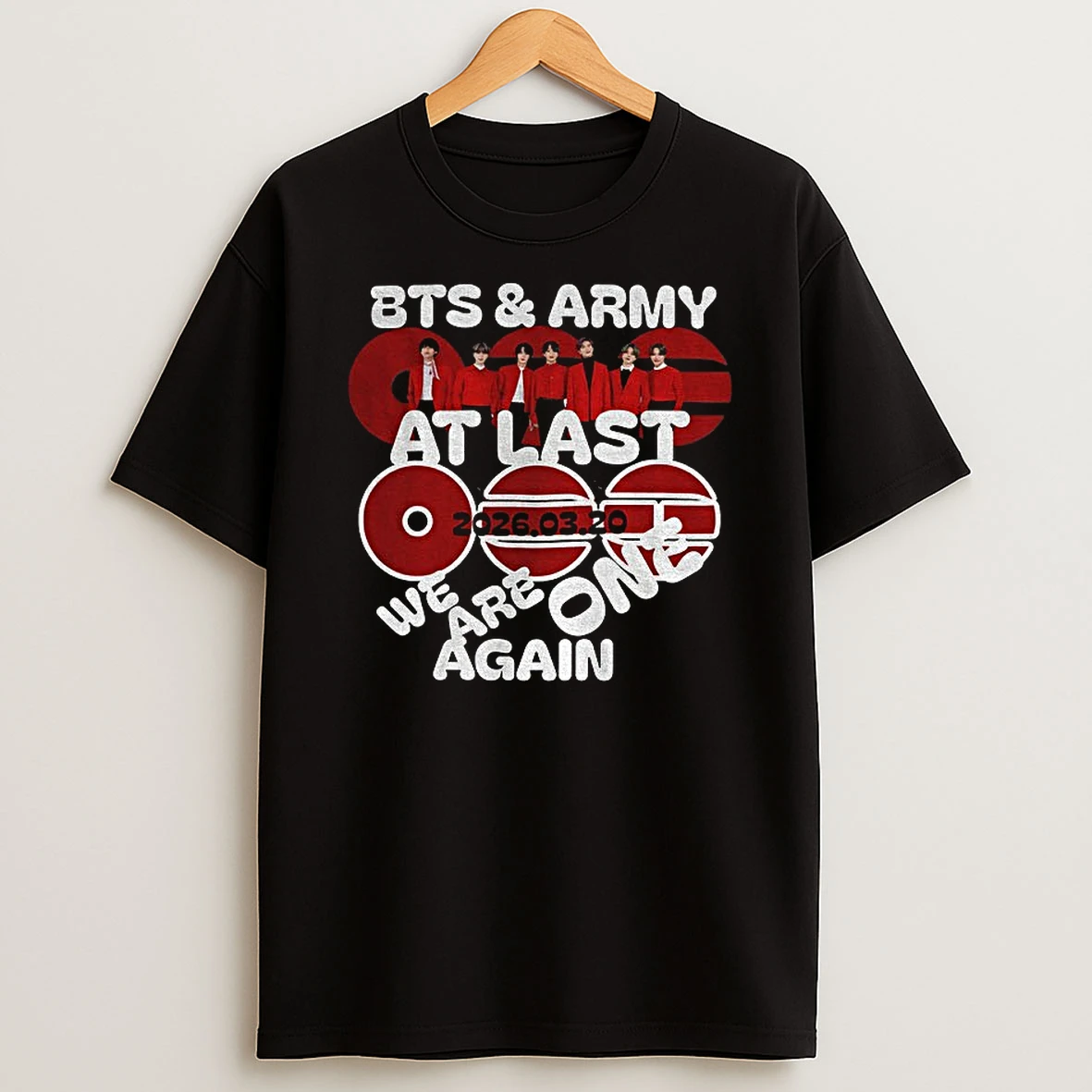 Bts And Army Comeback 2026 At Last We Are One Again T Shirt
