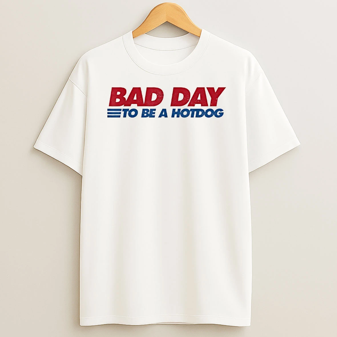 Bad Day To Be A Hotdog T Shirt