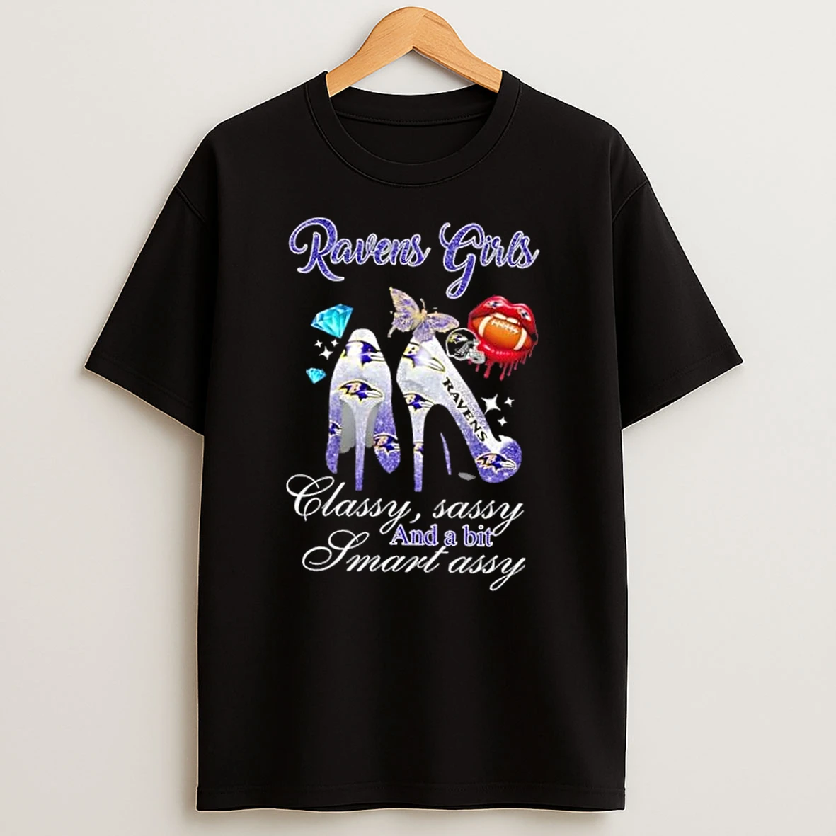 Baltimore Ravens Girls High Heels Classy Sassy And A Bit Smart Assy T Shirt