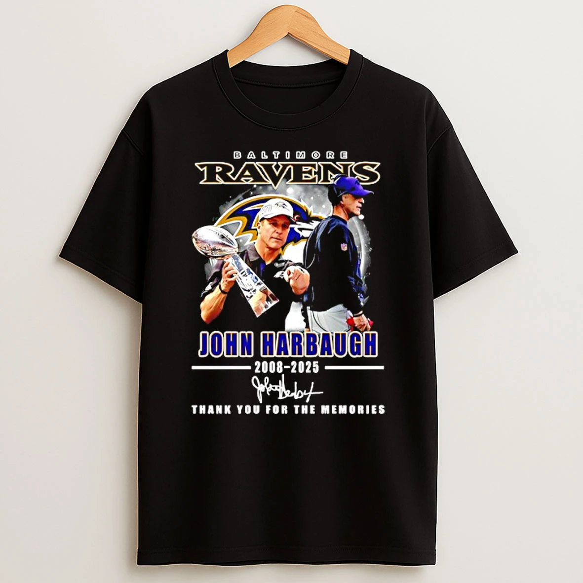 Baltimore Ravens John Harbaugh 2008 2025 Thanks For The Memories Signature T Shirt