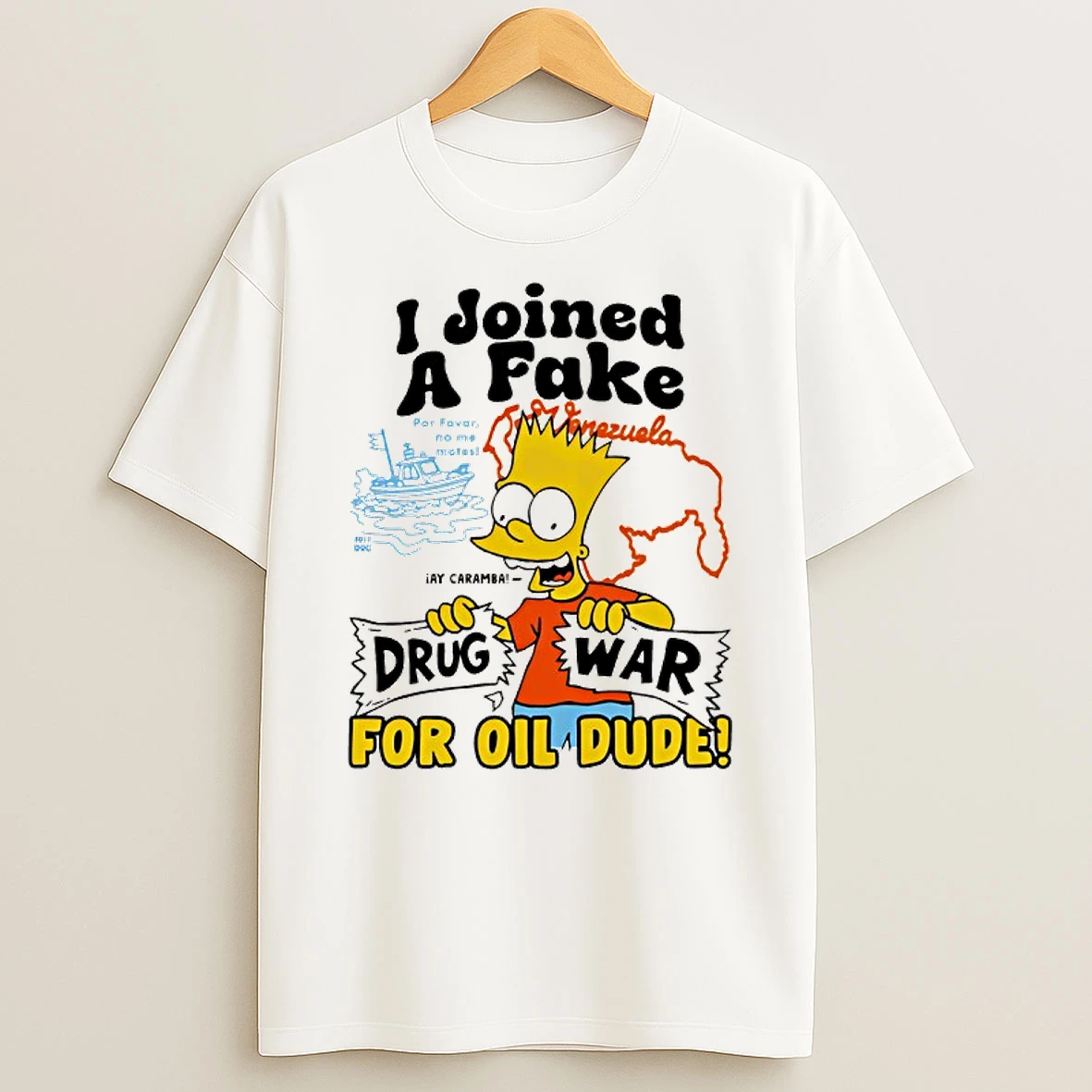 Bart Simpson I Joined A Fake Drug War For Oil Dude T Shirt