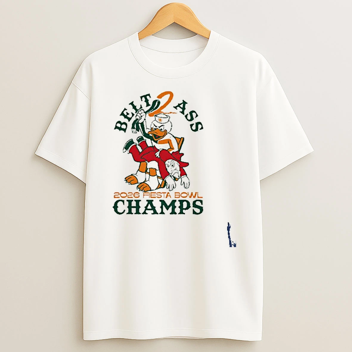 Belt 2 Ass 2026 Fiesta Bowl Champs T Shirt