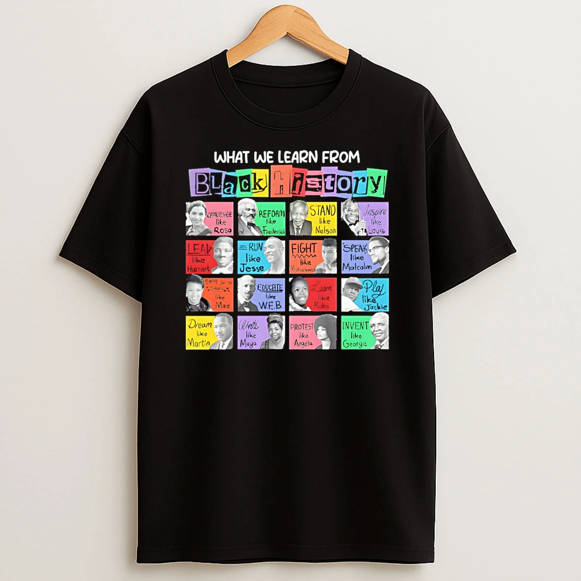 Black History Month What We Learn From Black History Graphic T Shirt