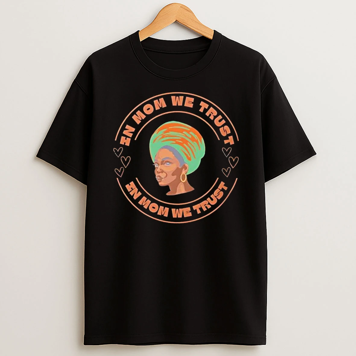 Black Women In Mom We Trust T Shirt