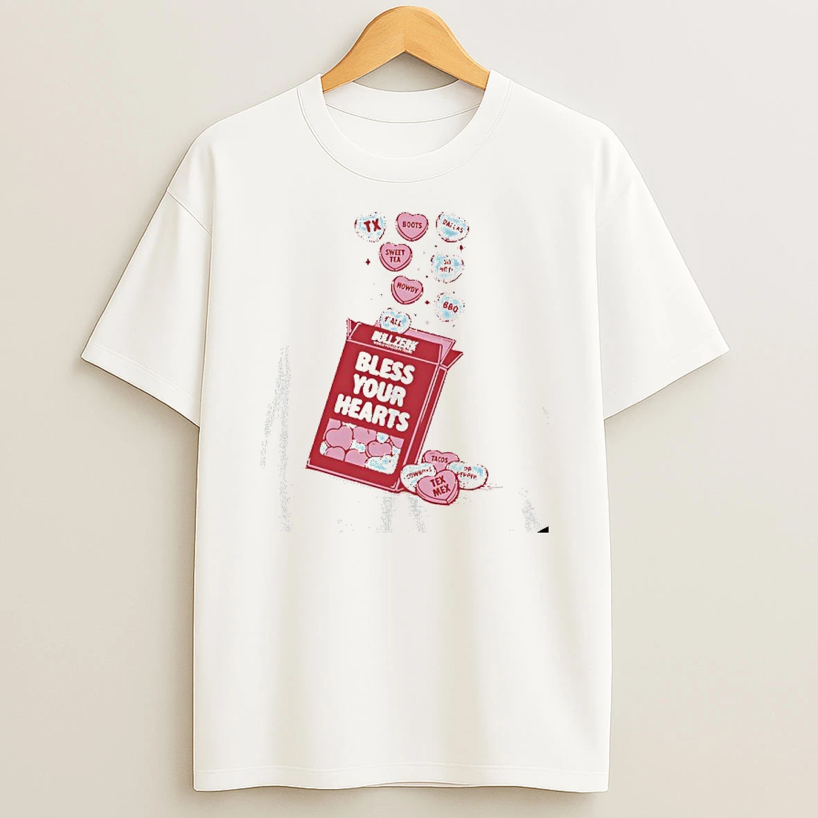 Bless Your Hearts Valentine T Shirt