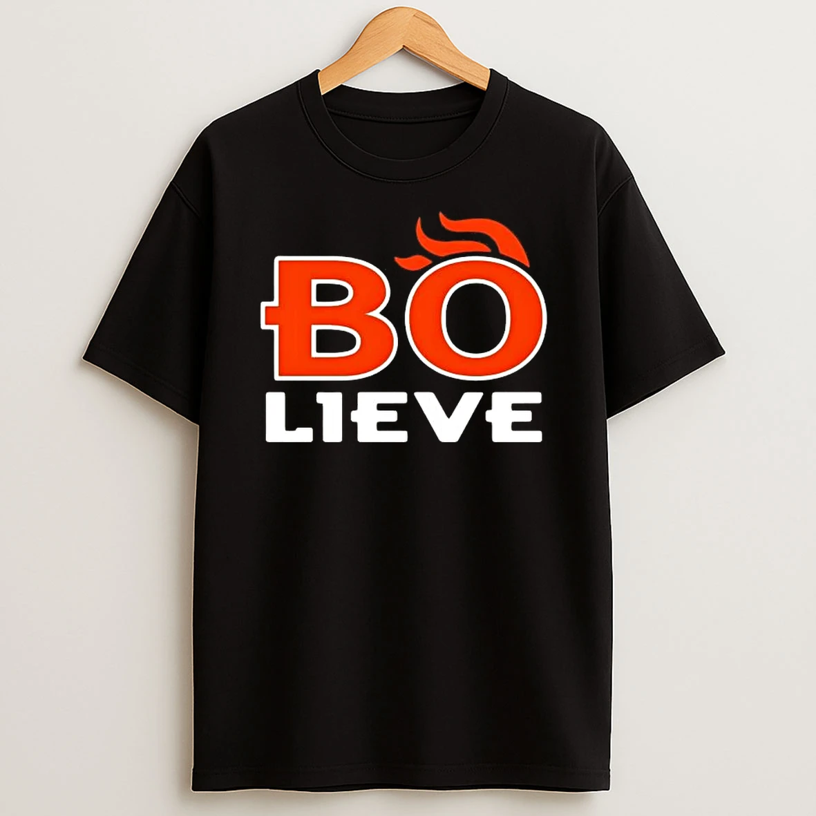 Bo Nix Bo Lieve Denver Broncos Football T Shirt