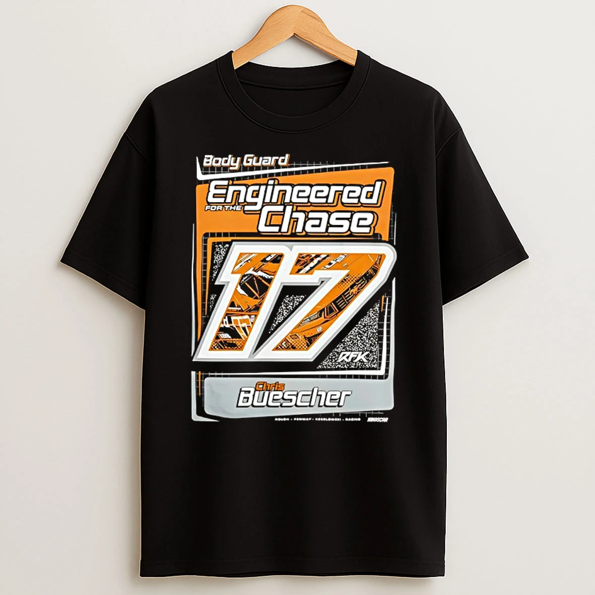 Body Guard Engineered Chase Chris Buescher 17 Nascar T Shirt