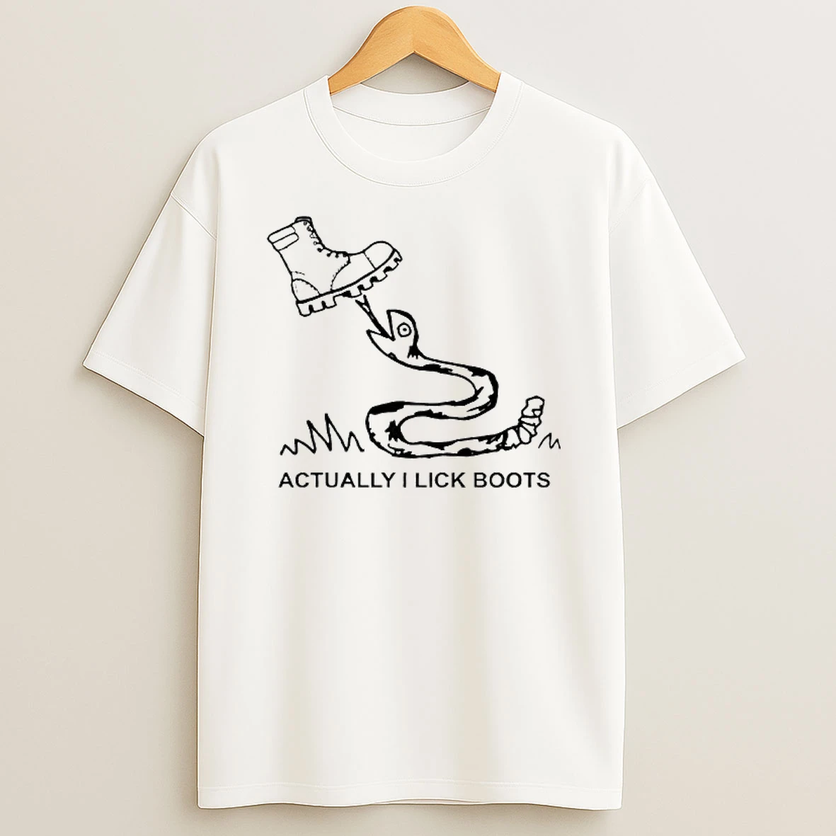 Bootlicker Actually I Lick Boots T Shirt