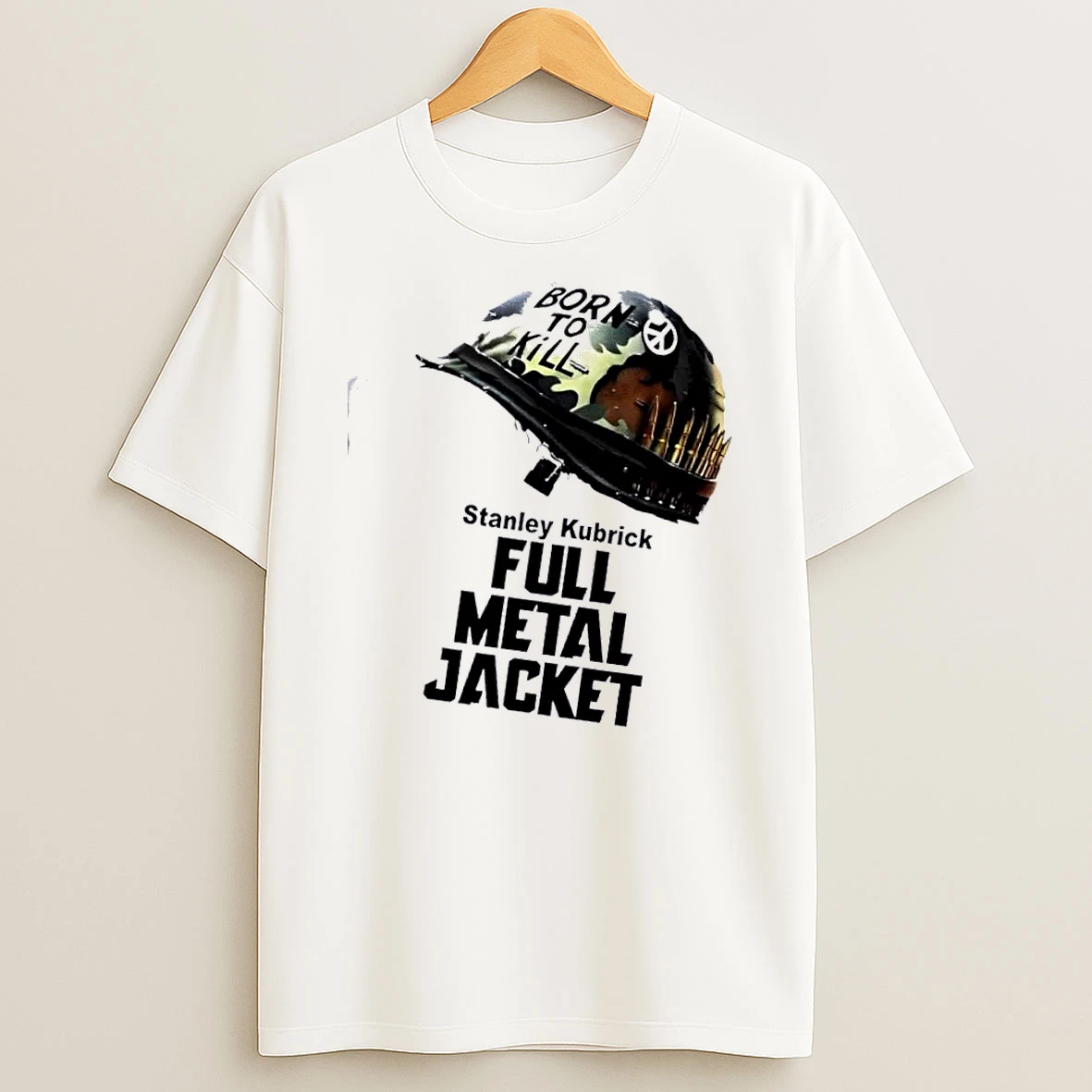 Born To Kill Stanley Kubrick Full Metal Jacket T Shirt