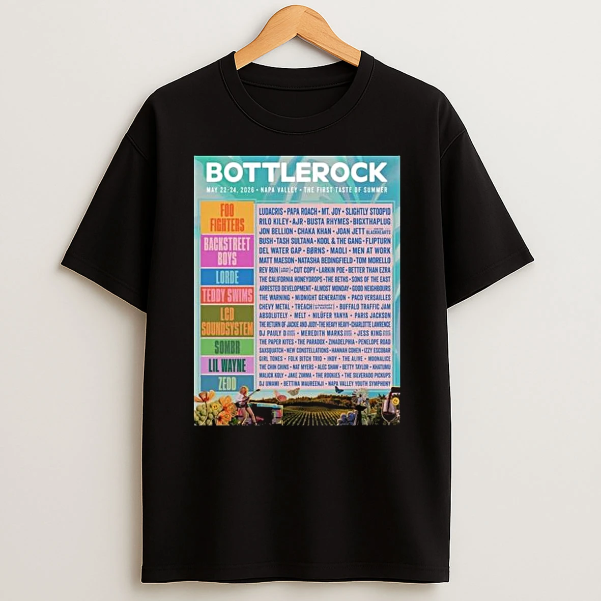 Bottlerock Napa Valley Festival Full Lineup The First Taste Of Summer From May 22 To 24 2026 At Napa Valley Expo California T Shirt