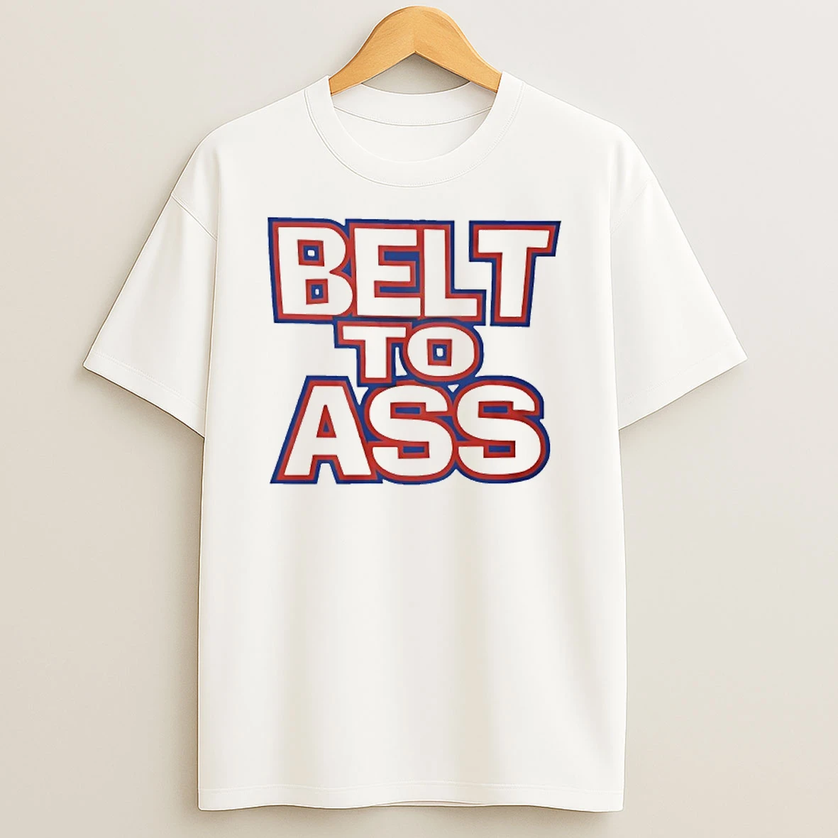 Buffalo Bills Bta Belt To Ass T Shirt