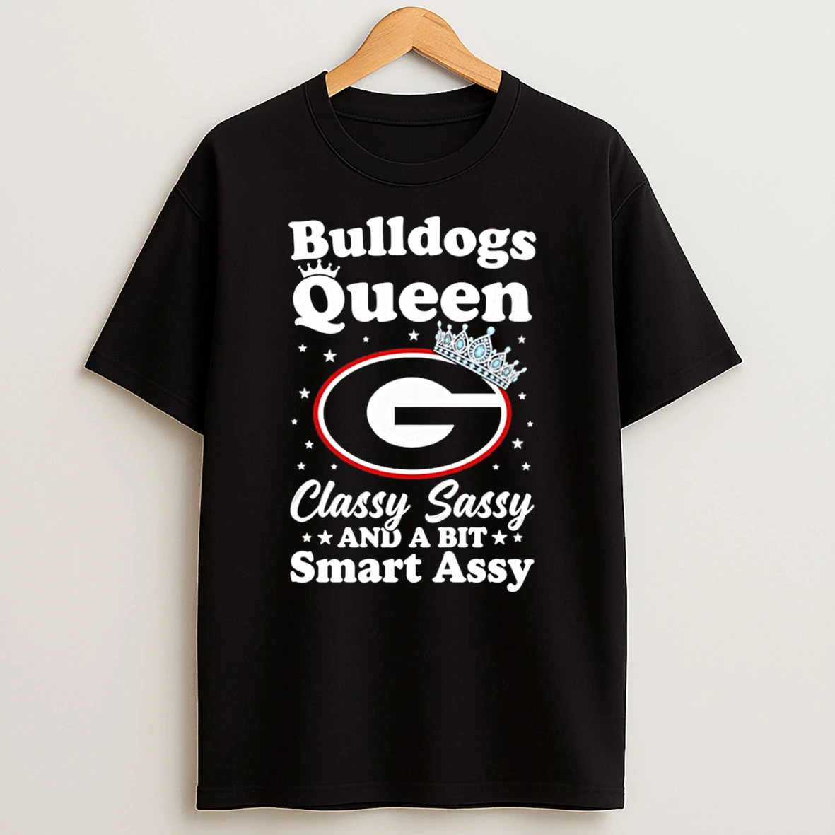 Bulldogs Football Queen Classy Sassy Smart Assy T Shirt