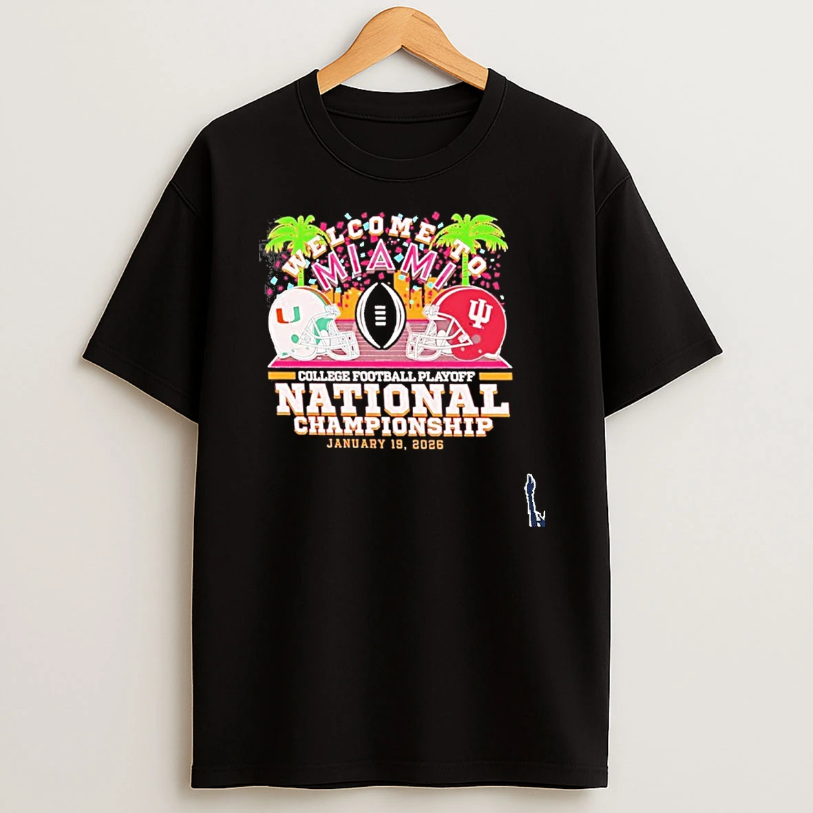 Cfp National Championship Iu Vs Miami 2026 Cfp Welcome To Miami T Shirt