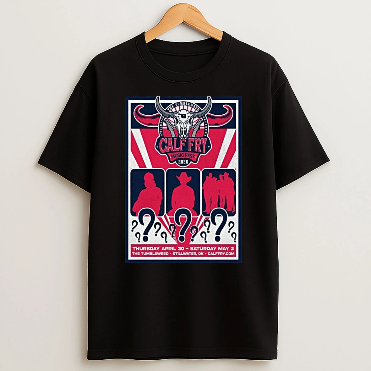 Calf Fry Music Fest April 30 2026 Stillwater Ok T Shirt