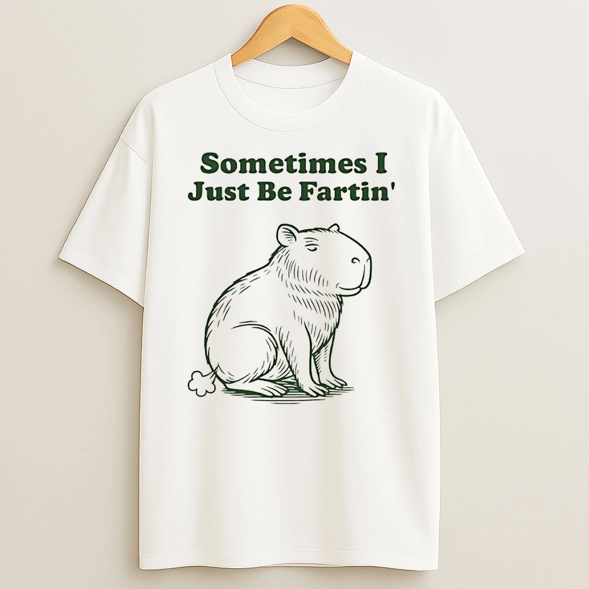 Capybara Sometimes I Just Be Fartin T Shirt