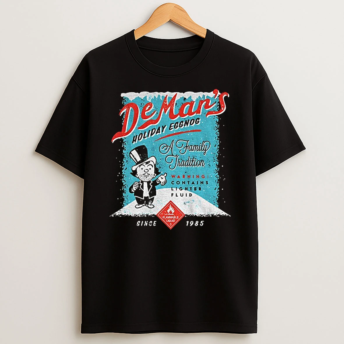 Charles Demars Eggnog With Lighter Fluid A Family Jradition T Shirt