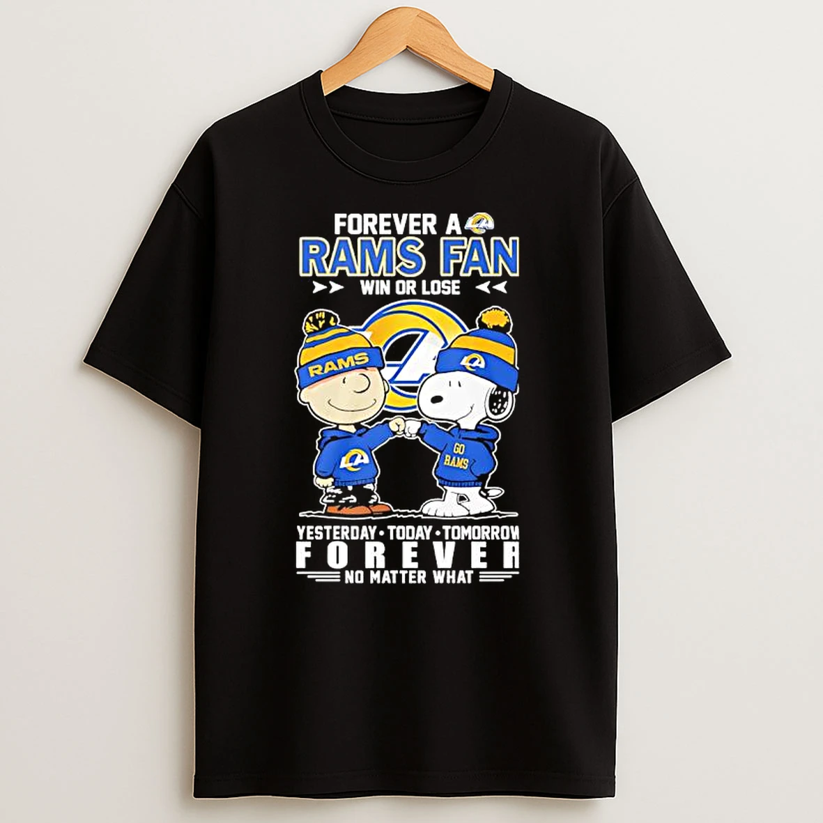 Charlie Brown Snoopy Los Angeles Rams Forever A Fan Win Or Lose Yesterday Today Tomorrow T Shirt