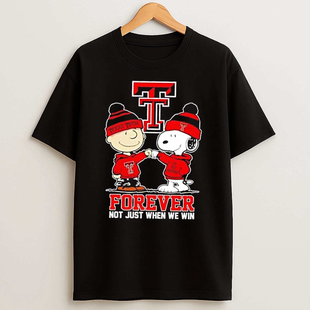 Charlie Brown Fist Bump Snoopy X Texas Tech Red Raiders Forever Not Just When We Win T Shirt