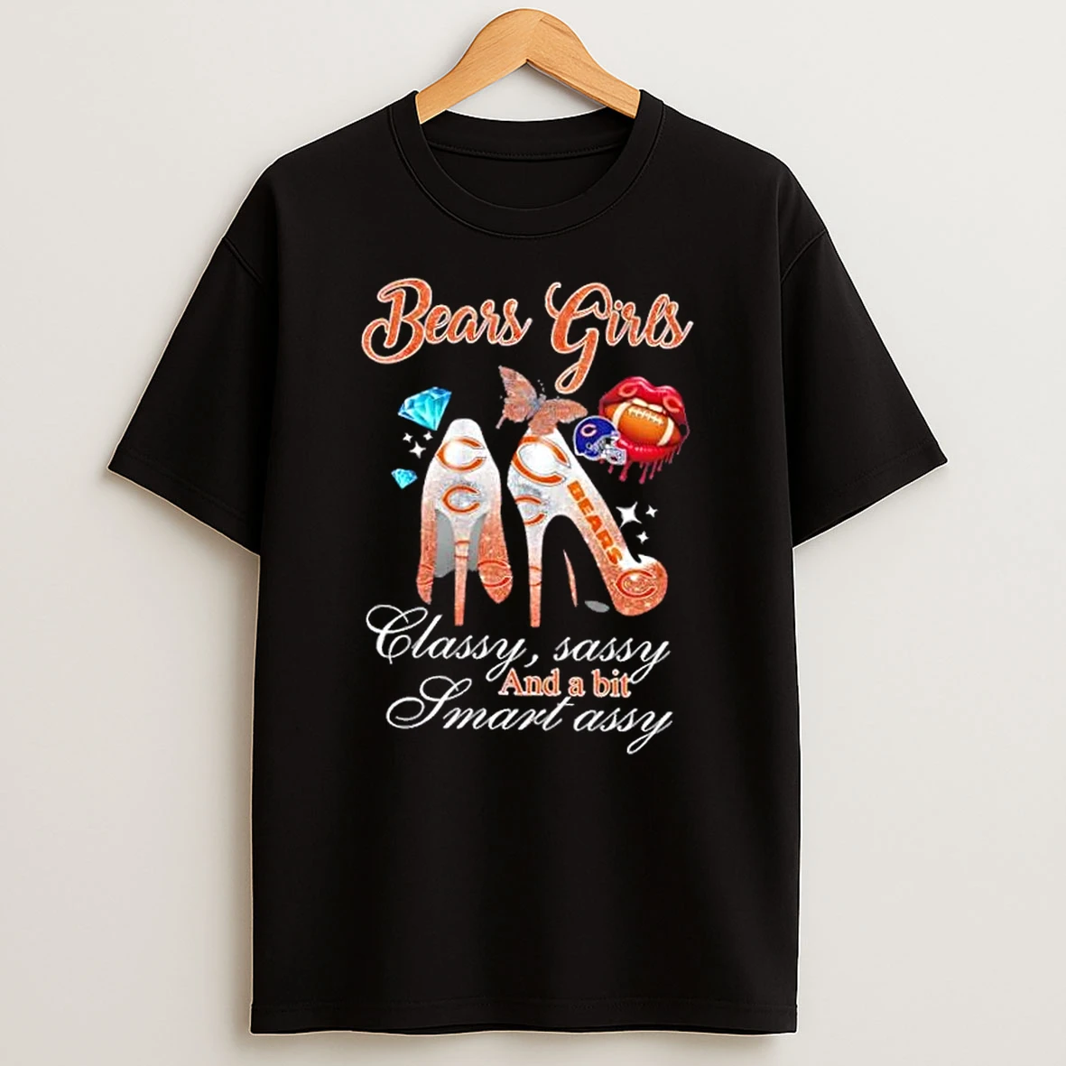 Chicago Bears Girls High Heels Classy Sassy And A Bit Smart Assy T Shirt