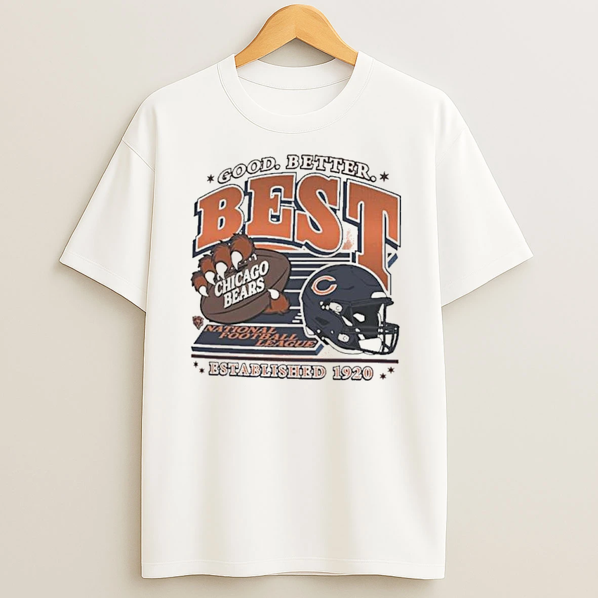 Chicago Bears Good Better Best National Football League Established 1920 T Shirt