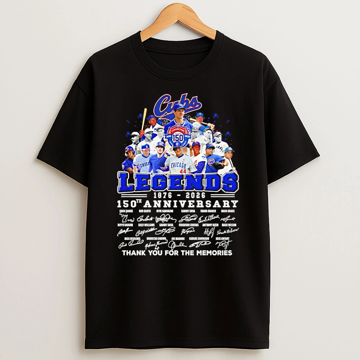 Chicago Cubs Baseball Legends 1876 2026 150th Anniversary Thank You For The Memories T Shirt