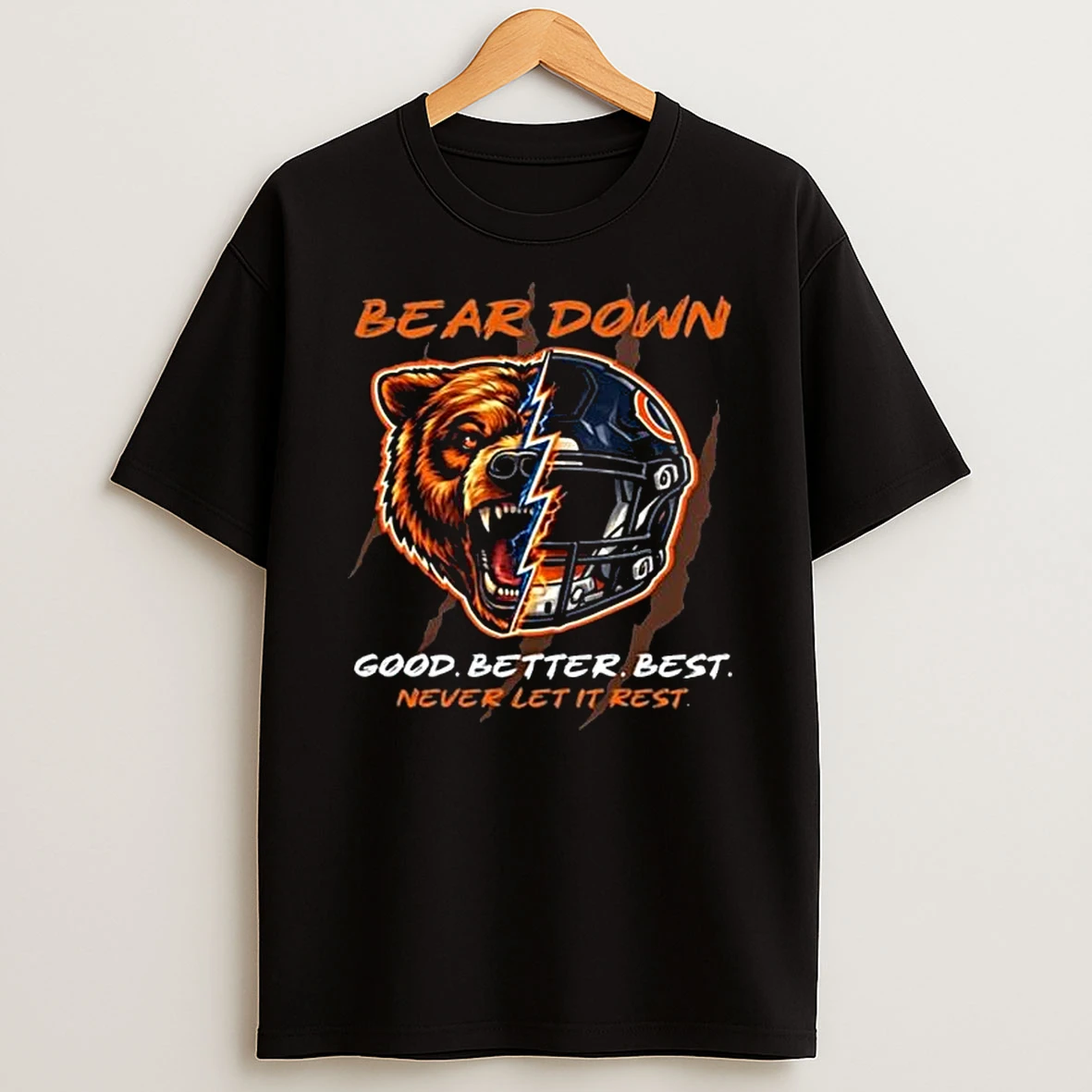 Chicago Football Bear Down Good Better Best Never Let Is Rest Split Bear Helmet Graphic T Shirt