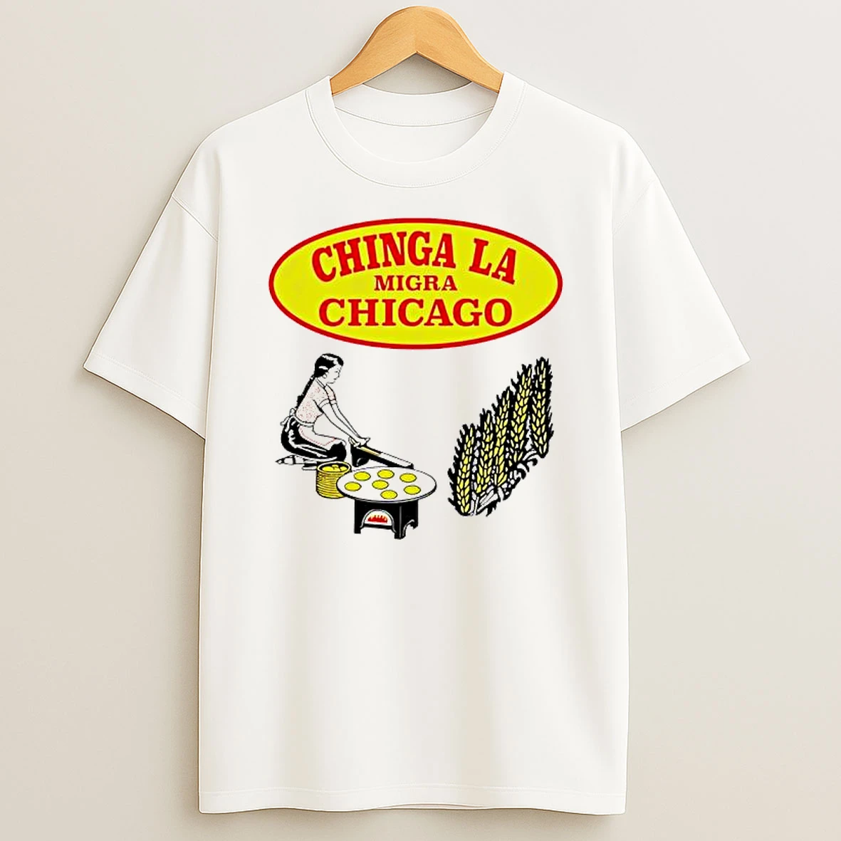Chinga La Migra Chicago Tortilla Logo T Shirt