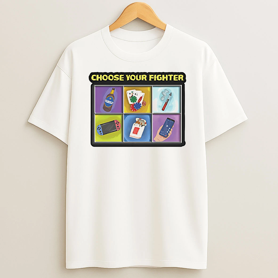 Choose Your Fighter T Shirt