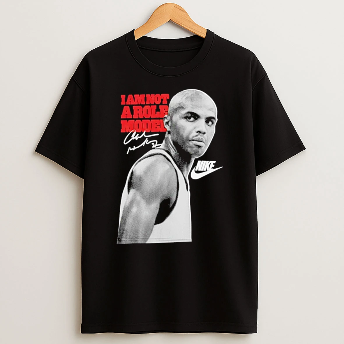 Chuck I Am Not A Role Model Nike Signature T Shirt