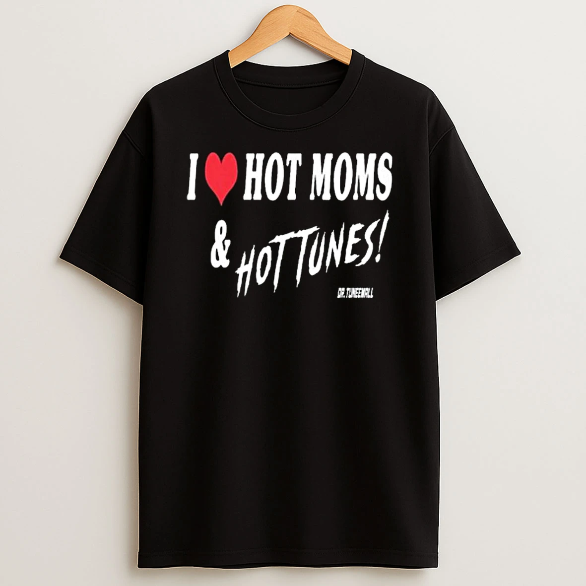 Cleetus Mcfarland Dr Tuneemall Hot Tunes T Shirt